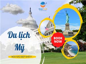 Du Lịch Mỹ Mùa Nào Đẹp Nhất?